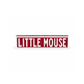 Little Mouse - 3D skilt