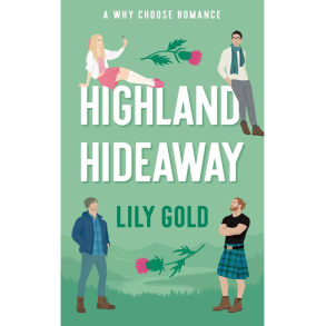 HIGHLAND HIDEAWAY