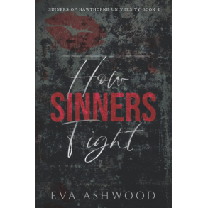 How Sinners Fight