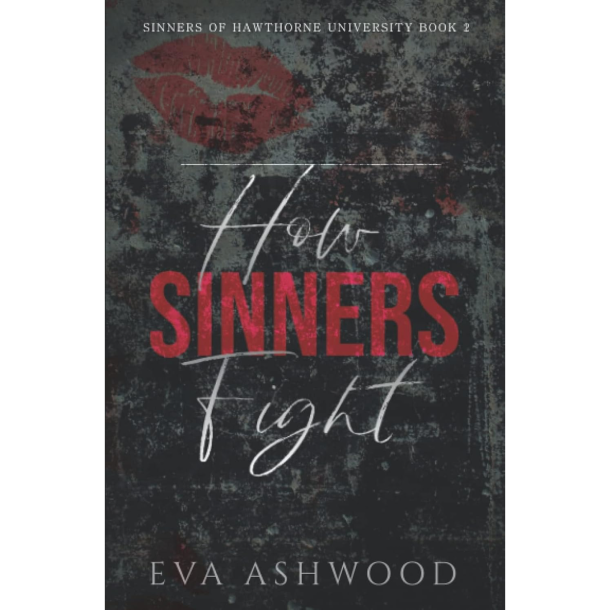 How Sinners Fight