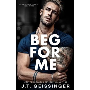 BEG FOR ME