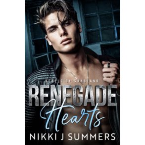 RENEGADE HEARTS