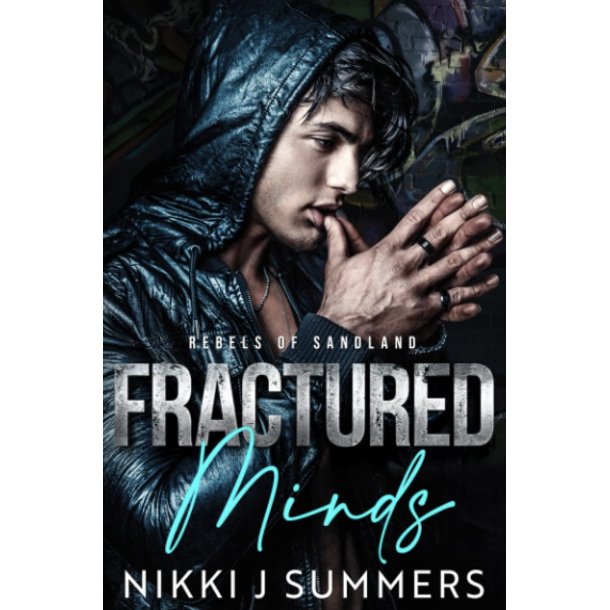 FRACTURED MINDS