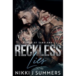 RECKLESS LIES