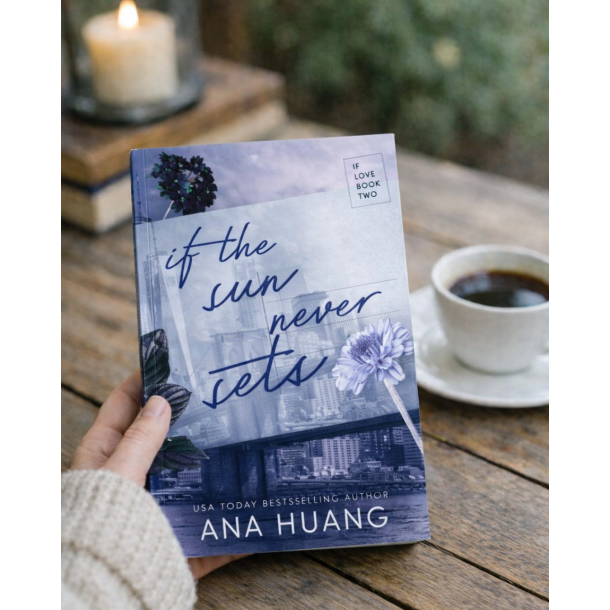 IF THE SUN NEVER SETS