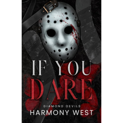 IF YOU DARE