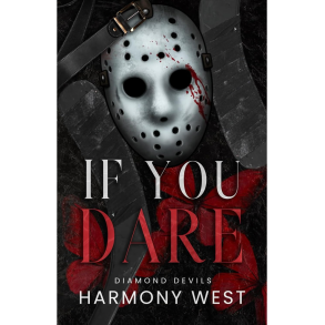 IF YOU DARE