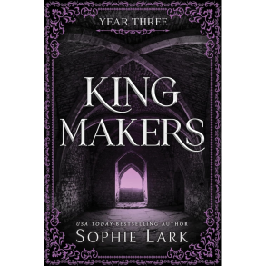 Kingmakers: Year Three