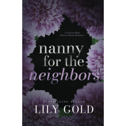 NANNY FOR THE NEIGHBORS