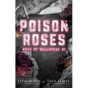 POISON ROSES