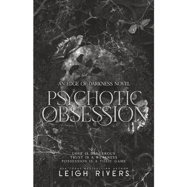 PSYCHOTIC OBSESSION