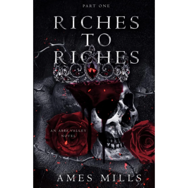 Riches To Riches: Part One