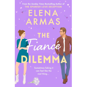 THE FIANC� DILEMMA