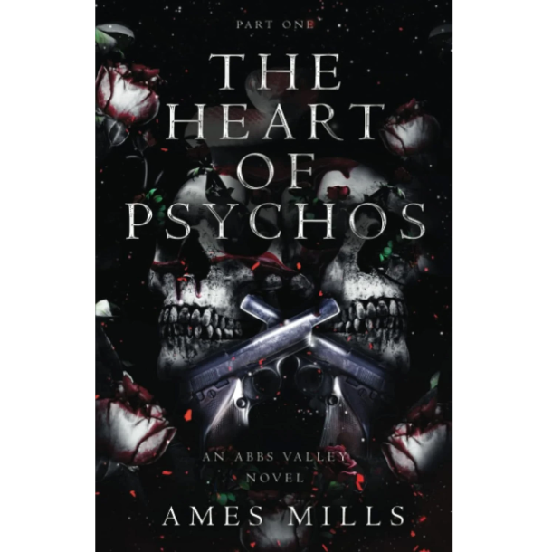 The Heart of Psychos: Part One