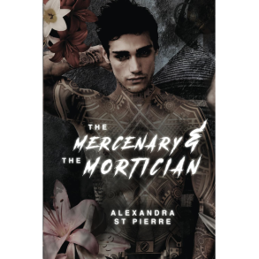 The Mercenary and the Mortician