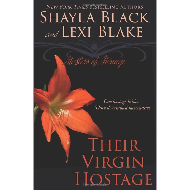 THEIR VIRGIN HOSTAGE