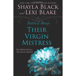 THEIR VIRGIN MISTRESS