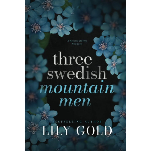 THREE SWEDISH MOUNTAIN MEN