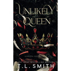 UNLIKELY QUEEN
