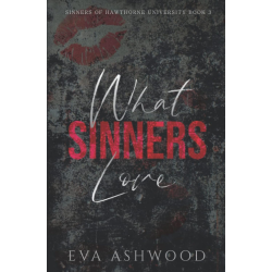 What Sinners Love