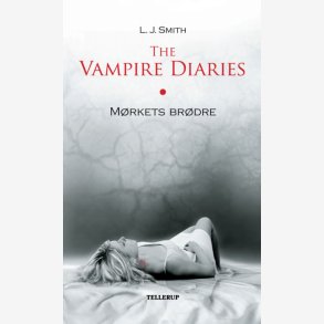 The Vampire Diaries: Mrkets brdre