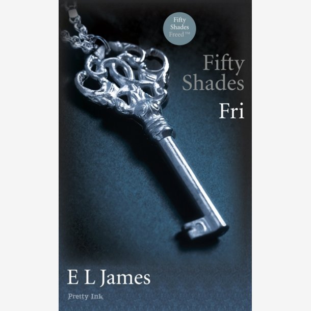 Fifty Shades - Fri